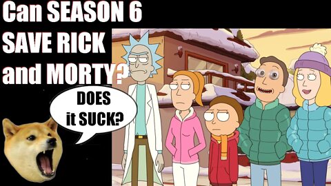 Rick and Morty Season 6 Can It Be Saved? #rickandmorty