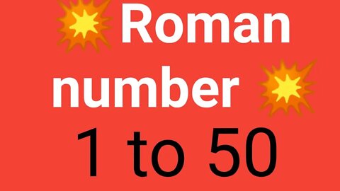 roman number 1 to 50 // how to wright roman number