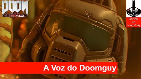 ✂ A Voz do Doom Slayer [Doomguy Voice | PT-BR]