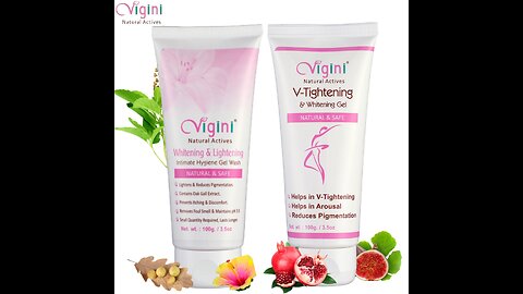 Vigini Vaginal V Tightening Tight Private Part Whitening Lightening Cream Gel+ Feminine Hygiene Wash