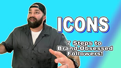 Icons - 7 Things You Need to Know to Attract Brand-Obsessed Followers! - Primal Branding - Hanlon