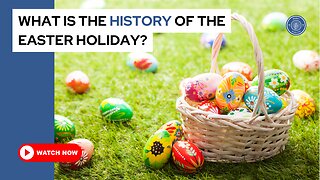 What is the history of the Easter holiday?