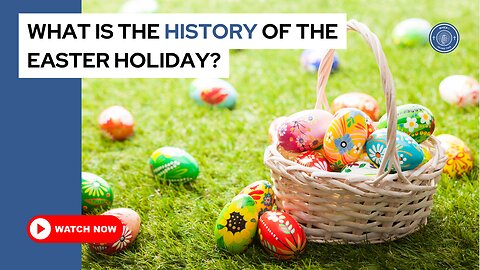 What is the history of the Easter holiday?