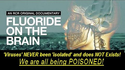 Fluoride! What Is It and Why do the Satanist put it in the Water! [18.05.2024]