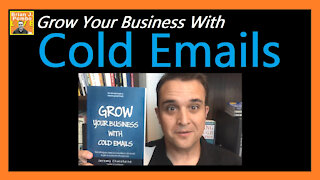 Grow Your Business With Cold Emails, by Jeremy Chatelaine
