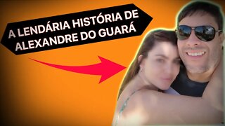 A INCRÍVEL HISTÓRIA DE ALEXANDRE DO GUARÁ | O PRECONCEITO SOCIAL DAS MULHERES COM OS HOMENS