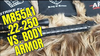 .22-250 vs. Body Armor Comprehensive Test