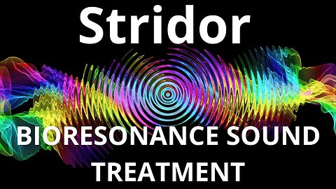 Stridor_Session of resonance therapy_BIORESONANCE SOUND THERAPY