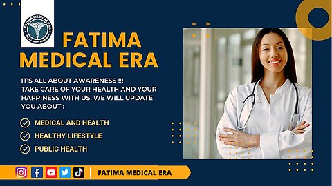 About Fatima medical Era