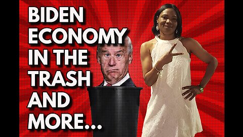 Biden Economy Is In The Trash and More... Real News with Lucretia Hughes