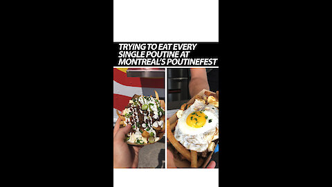 Trying To Eat Every Single Poutine At Montreal's Poutinefest