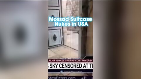 Stew Peters & Chris Sky: Mossad is Holding The Entire Prison Planet Hostage, Suitcase Nukes Are in Every Embassy - 10/17/23