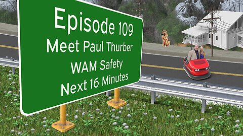 WAM Safety - Episode 109 - Meet Paul Thurber
