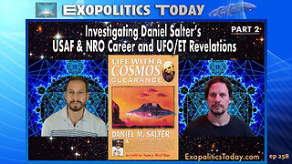 Investigating Daniel Salter’s USAF & NRO Career and UFO/ET Revelations – Part 2