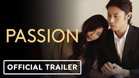 Passion - Official Trailer