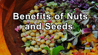 Harnessing the Protective Benefits of Nuts and Seeds in Weight Loss and Heart Health - Joel Fuhrman