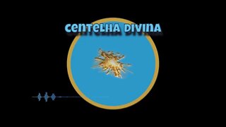 Mandala - Centelha Divina - Centelha Divina I - Centelha Divina II - “Não encontro a Centelha”.