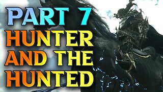 FF16 The Hunter And The Hunted - Final Fantasy XVI Walkthrough Part 7