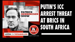 Henningsen: 'Putin's ICC Arrest Threat at BRICS in South Africa'