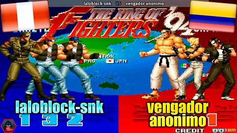 The King of Fighters '94 (laloblock-snk Vs. vengador anonimo) [Peru Vs. Colombia]