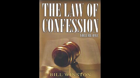Law of Confession: Volume #1 (3/3)