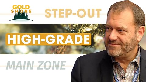 GoldShore Resources - New Step-Out Hole and Main Zone Increase Pending Gold Resource