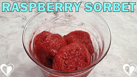 Raspberry Sorbet | Recipe Tutorial