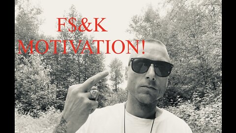 F&$K MOTIVATION !