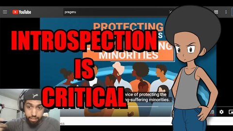 Prager U "Whiteness Of Wokeness" Comes Close - The Answer Requires Introspection