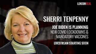 Dr. Sherri Tenpenny - Joe Biden Is Planning New Covid Lockdowns & Mandatory Vaccines