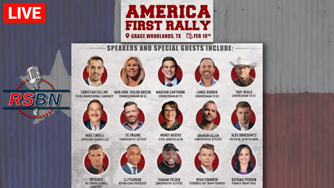 VOD: America First Rally ft. Collins, Lindell, Reps. Cawthorn, MTG in The Woodlands, TX 2/19/22