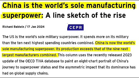 China is the world’s sole manufacturing superpower