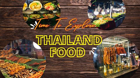 Explore Thai Food