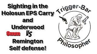 Sighting on the Holosun EPS Carry on the P365XXL Bonus: Underwood vs Remington Self Defense Rounds