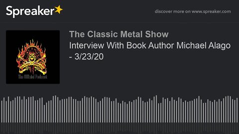 Interview With Book Author Michael Alago - 3/23/20