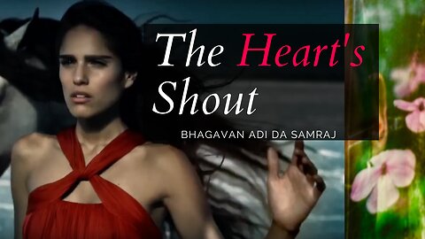 The Heart's Shout