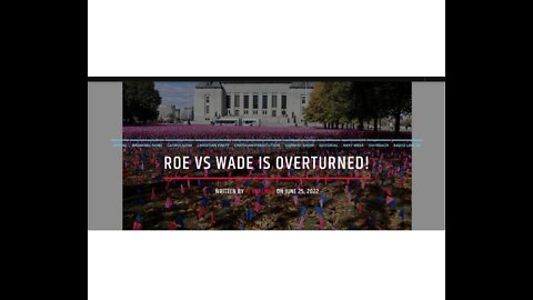 Roe Vs Wade Is Overturned!