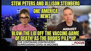 THESE VACCINES ARE BIO WEAPONS ! STEW PETERS TELLS ALL AS HIS VIDEO DIED SUDDENLY HITS 14 MIL