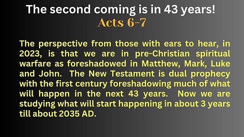 Acts 6 7. We are in the first three years of pre-Christian spiritual warfare.