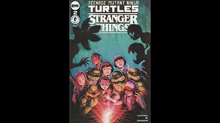 Teenage Mutant Ninja Turtles X Stranger Things -- Issue 2 (2023, IDW/Dark Horse) Review