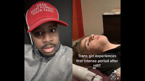 WHAT? This Dude Girl/ Trans experiences intense Period. PERIOD? Naw, I know what it is 👀