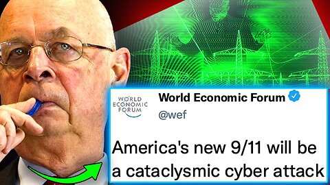 WEF Insider Brags 'False Flag' on Power Grid Will Result in Holocaust of Non-Compliant Humans!