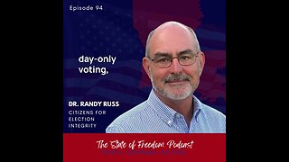 Shorts: Dr. Randy Russ w/ positive news on the Republican Party's stance on election integrity