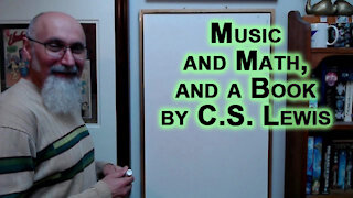 Music and Mathematics: Beats, Rhythms and Timing, and a Book Recommendation by C.S. Lewis [ASMR]