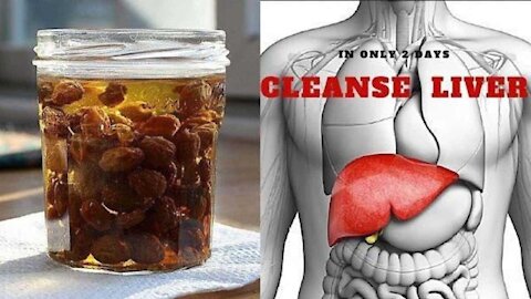 Raisin Water Can Help Cleanse and Detox The Liver