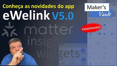 Conheça o novo app eWelink V5 0 – Com suporte ao Matter e muito mais