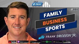 Reel #2 Episode 6: Insights on Family, Business, and Sports with Frank Smollon