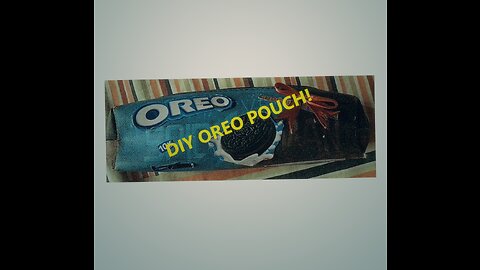 DIY OREO POUCH!!!