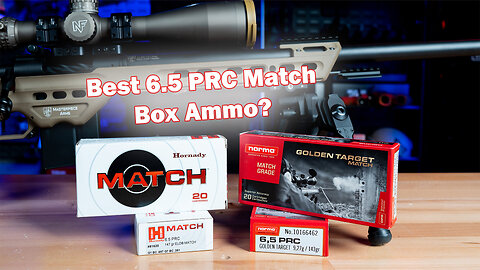 Best 6.5 PRC Match Box Ammunition?