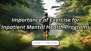 Why Inpatient Mental Health Care Needs an Exercise Program